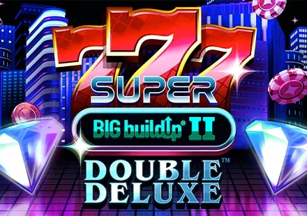 777 Super BIG BuildUp II Double Deluxe thumbnail